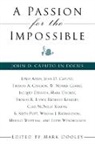 John D. Caputo, Mark Dooley, Mark Dooley - A Passion for the Impossible