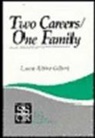 Lucia Albino Gilbert - Two Careers, One Family
