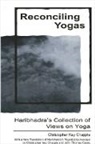 Christopher Key Chapple - Reconciling Yogas