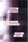 Cynthia Burack, C. Fred Alford, James M. Glass - Healing Identities