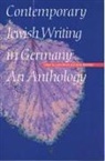 Leslie Morris, Karen Remmler - Contemporary Jewish Writing in Germany