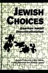 Arnold Dashefsky, Bernard Lazerwitz, Ephraim Tabory, Ephram Tabory, J Alan Winter, J. Alan Winter - Jewish Choices