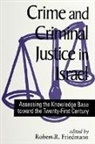 Robert R Friedmann, Robert R. Friedmann - Crime and Criminal Justice in Israel