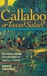 Viranjini Munasinghe, Viranjini P. Munasinghe - Callaloo or Tossed Salad?