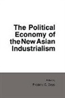 F. Deyo, Frederic C. Deyo, Frederic C. Deyo - The Political Economy of the New Asian Industrialism