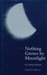 Torborg Nedreaas - Nothing Grows by Moonlight