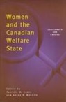 Patricia Evans, Patricia M. Evans, Gerda Wekerle, Gerda R. Wekerle - Women and the Canadian Welfare State