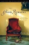 Nani Power, Power Nani - The Good Remains