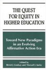 Manuel J Justiz, Manuel J. Justiz, Beverly Lindsay - The Quest for Equity in Higher Education