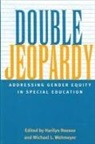 Harilyn Rousso, Michael L Wehmeyer, Michael L. Wehmeyer - Double Jeopardy