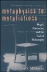 Paul S Miklowitz, Paul S. Miklowitz - Metaphysics to Metafictions