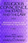 Harold Coward, John McLaren - Religious Conscience, the State, and the Law
