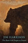 Jim Harrison, Jim Harrison - The Beast God Forgot to Invent