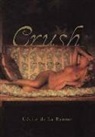 Cecile De La Baume, De La Baume, Cecile De La Baume - Crush