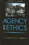 Anthony F. Lang, Anthony F Lang Jr, Anthony F. Lang Jr - Agency and Ethics