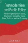 John B. Cobb, John B Cobb Jr, John B. Cobb Jr - Postmodernism and Public Policy