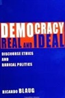 Ricardo Blaug - Democracy, Real and Ideal