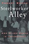 Robert Bruno - Steelworker Alley