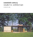 Richard Weston, Weston Richard - Twentieth Century Residential Architecture