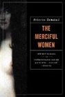 Federico Andahazi, Andahazi Federico - The Merciful Women