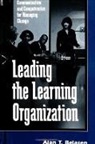 Alan T Belasen, Alan T. Belasen - Leading the Learning Organization
