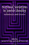 Steven M Cohen, Steven M. Cohen, Gabriel Horenczyk - National Variations in Jewish Identity