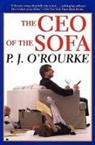 P J O'Rourke, P. J. O'Rourke, P J O'Rourke - The CEO of the Sofa