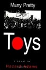 Hazard Adams - Many Pretty Toys