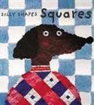 Sophie Fatus, Fatus Sophie - Silly Shapes: Squares