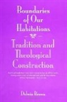 Delwin Brown - Boundaries of Our Habitations