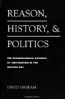 David Ingram - Reason, History, and Politics