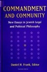 Daniel H Frank, Daniel H. Frank - Commandment and Community