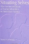 Donal Carbaugh - Situating Selves