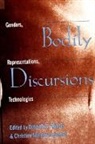 Christine Moneera Laennec, Deborah S Wilson, Deborah S. Wilson - Bodily Discursions
