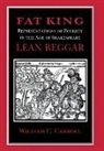 William C. Carroll, William K. Carroll - Fat King, Lean Beggar