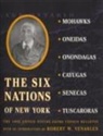 Henry B Carrington, Henry B. Carrington, Henry Beebee Carrington, Robert Venables - The Six Nations of New York
