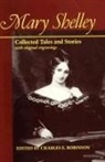 Robinson, Charles E. Robinson, Mary Wollstonecraft Shelley, Charles E Robinson, Charles E. Robinson - Mary Shelley