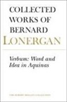 Bernard Lonergan, Robert C. Croken, Bernard Lonergan, Bernard J. Lonergan, Philip McShane, Frederick E. Crowe... - Verbum