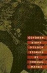 Manea, Norman Manea, Manea Norman - October, Eight O''clock