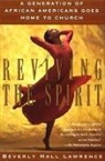 Lawrenc, Beverly Hall Lawrence - Reviving the Spirit