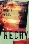 Rechy, John Rechy - Fourth Angel