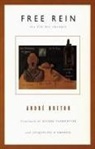 Jacqueline D' Amboise, Andre Breton, André Breton - Free Rein