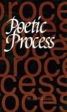 W G Kudszus, W. G. Kudszus, W.G. Kudszus, Winfried Kudszus - Poetic Process