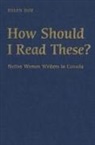 Helen Hoy - How Should I Read These?