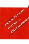 Jacqueline Rhodes - Radical Feminism, Writing, and Critical Agency
