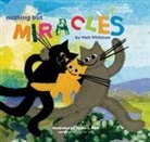 Walt Whitman, Walter Whitman, Susan L. Roth - Nothing But Miracles