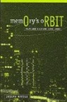 Joseph Natoli, Joseph P. Natoli - Memory's Orbit