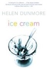 Helen Dunmore - Ice Cream