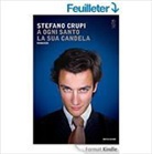 Stefano Crupi - A ogni santo la sua candela
