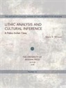 Edwin N Wilmsen, Edwin N. Wilmsen - Lithic Analysis and Cultural Inference